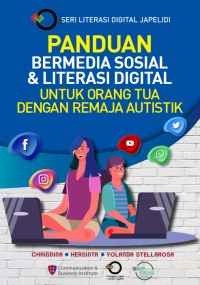 Image of Panduan bermedia sosial dan literasi digital remaja autistik