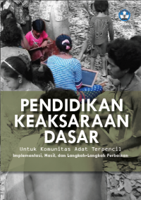 Image of Pendidikan keaksaraan dasar: Komunitas Adat Terpencil