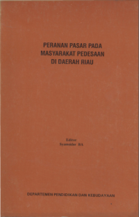 Image of Peranan pasar pada Masyarakat pedesaan Di daerah riau