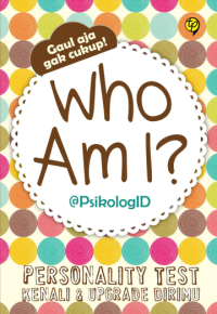 Image of Who am i? Personality test (kenali & upgrade dirimu)