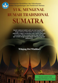 Image of Yuk mengenal rumah tradisional sumatra